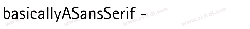 basicallyASansSerif 字体转换